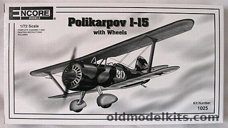 Encore 1/72 Polikarpov I-15 w/wheels, 1025 plastic model kit